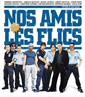 Nos amis les flics